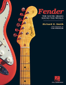 Fender-The Sound Heard 'Round The World from Hal Leonard