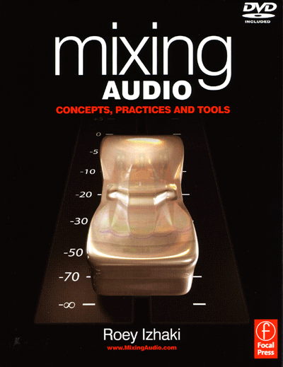 Mixing Audio from Focal Press