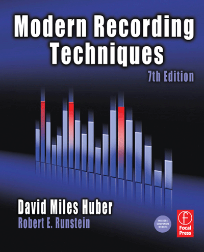 Modern Recording Techniques 7th Edition from Focal Press