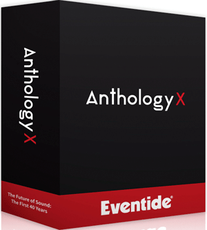 Eventide Anthology X