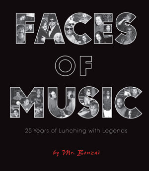 Faces of Music: 25 Years of Lunching with Legends