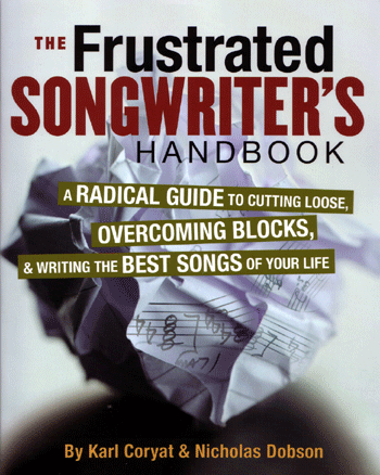 The Frustrated Songwriter's Handbook