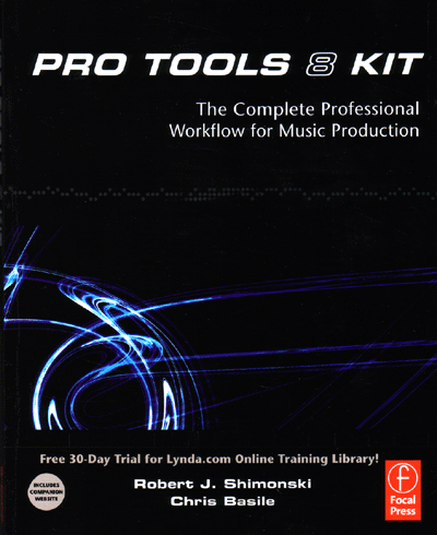 Three New Focal Press Pro Tools 8 Books